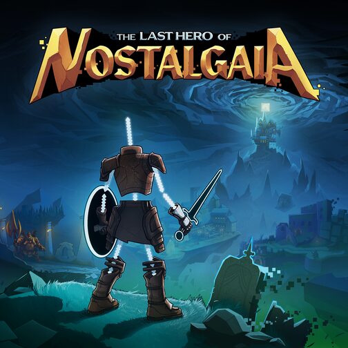 The Last Hero of Nostalgaia cover image