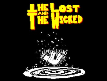 The Lost and The Wicked