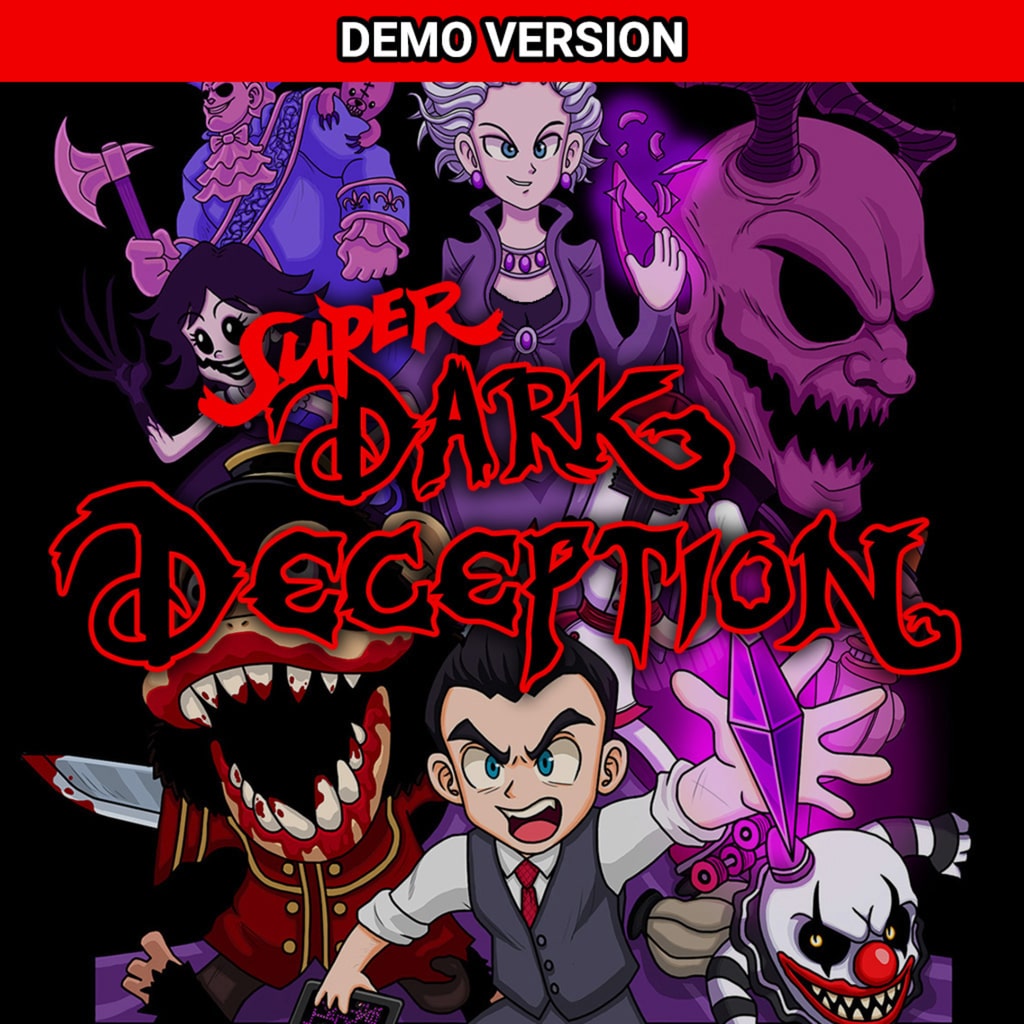 Super Dark Deception Demo (英文)