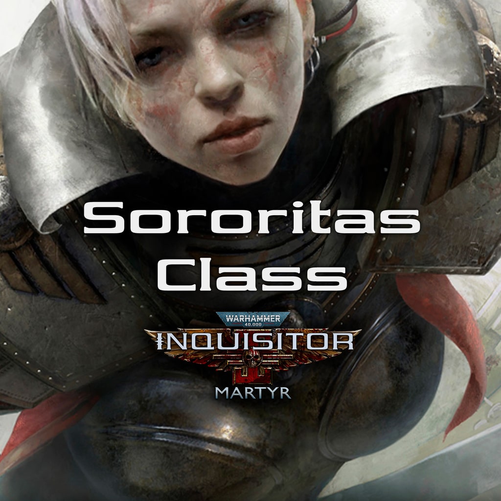Warhammer 40,000: Inquisitor - Martyr - Sororitas Class