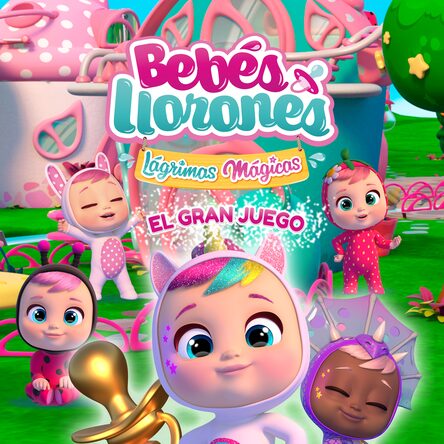 Bebés Llorones Lágrimas Mágicas: El Gran Juego