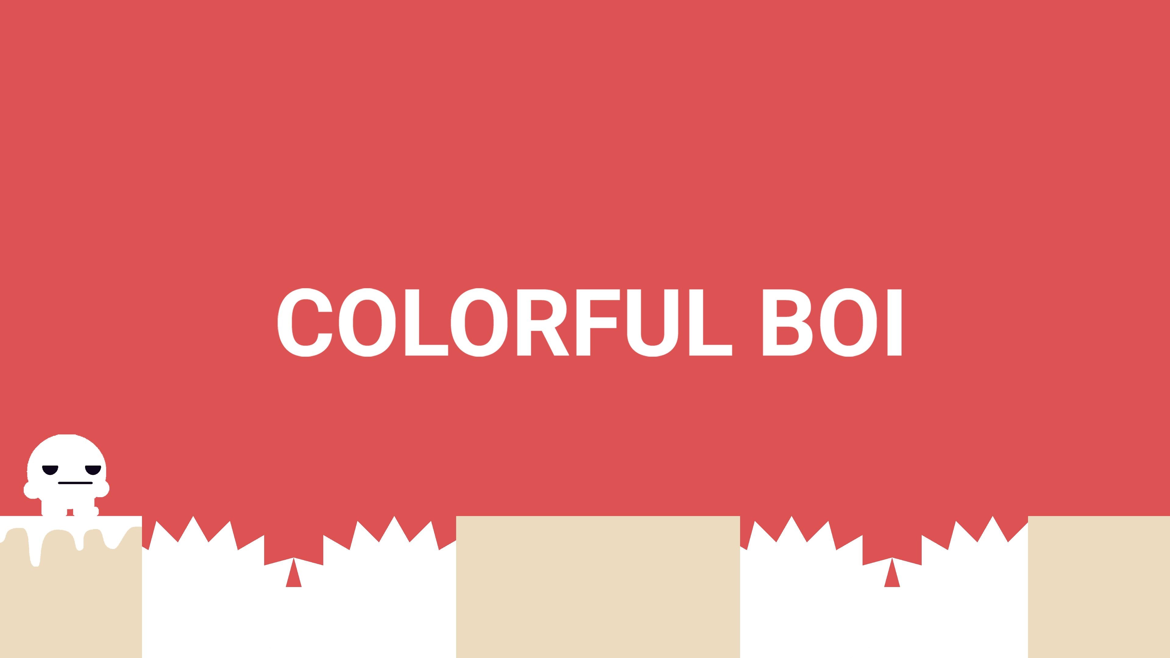 Colorful Boi (英语)