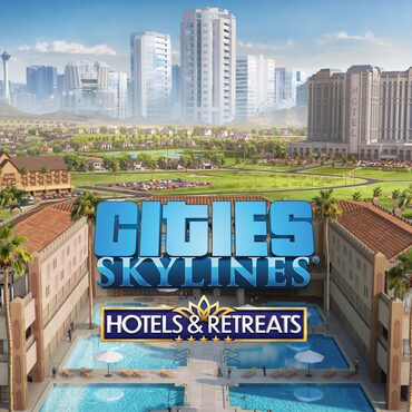 Cities: Skylines - Hotels & Retreats