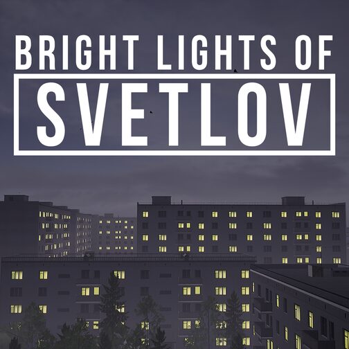 Bright Lights of Svetlov cover image