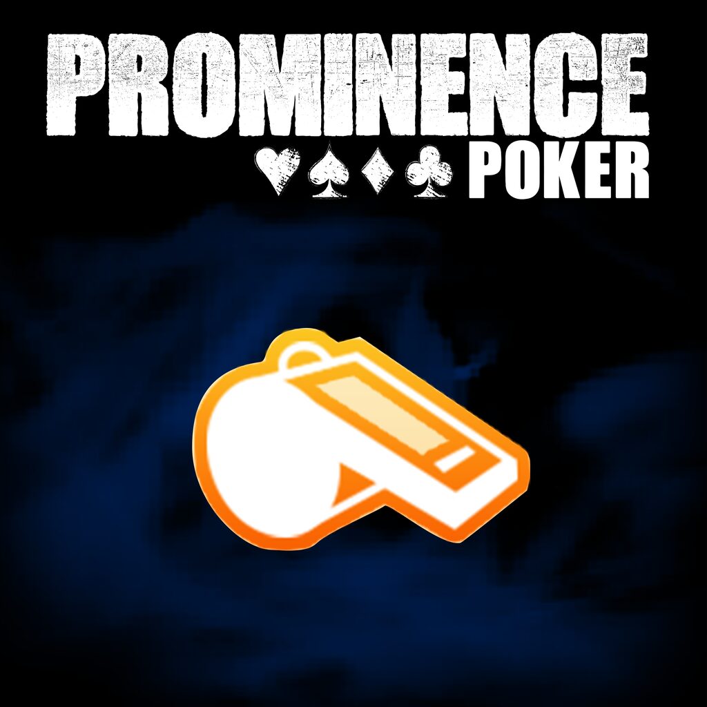 Prominence Poker - Smorfia Fischio con le dita
