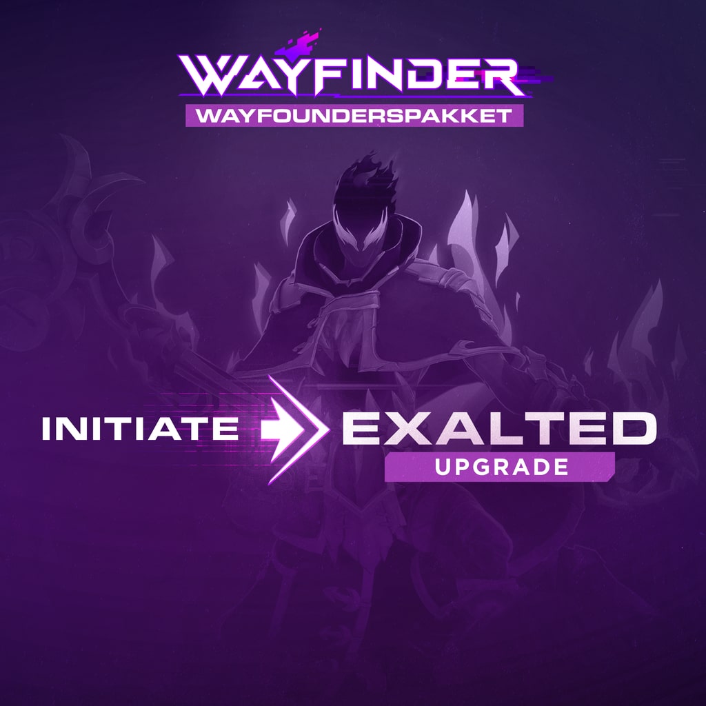 Wayfinder: Upgrade van Initiate naar Exalted Founder