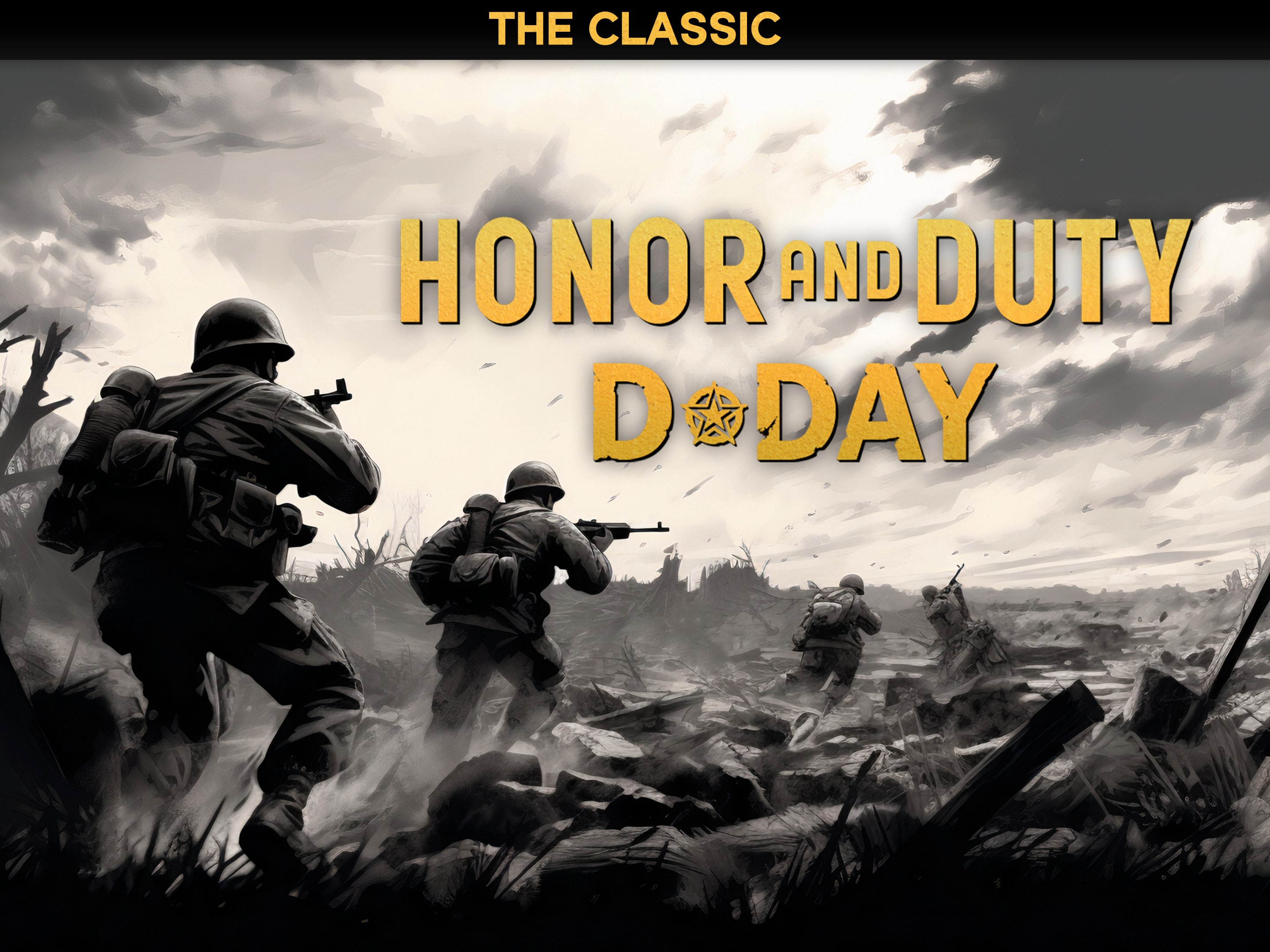 Honor and Duty: D-Day