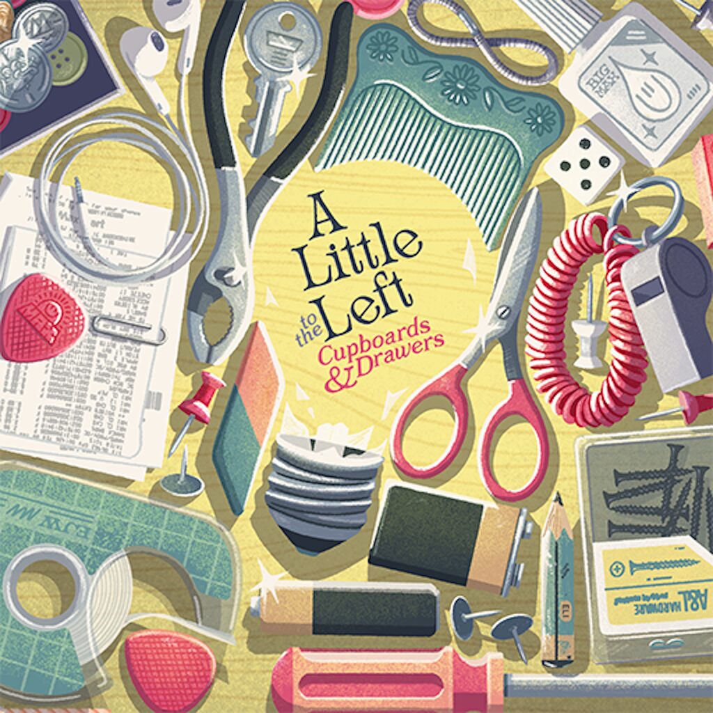 A Little to the Left: Cupboards & Drawers