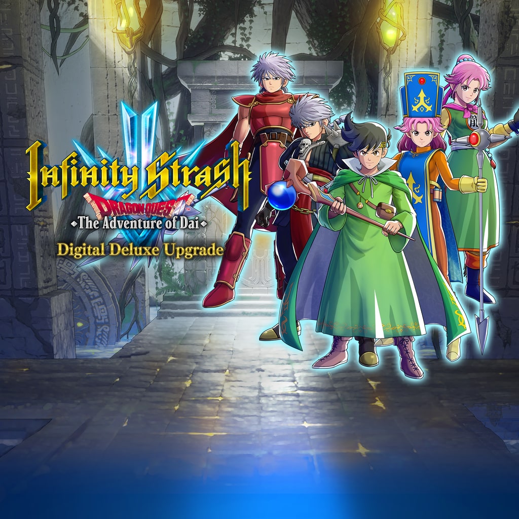 Infinity Strash: DRAGON QUEST The Adventure of Dai Digital Deluxe Upgrade PS4 & PS5 (Add-On)