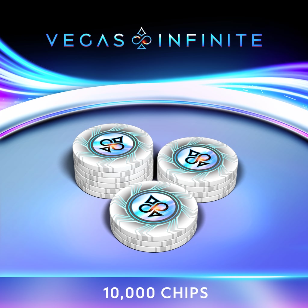 Vegas Infinite - 10,000 Chips