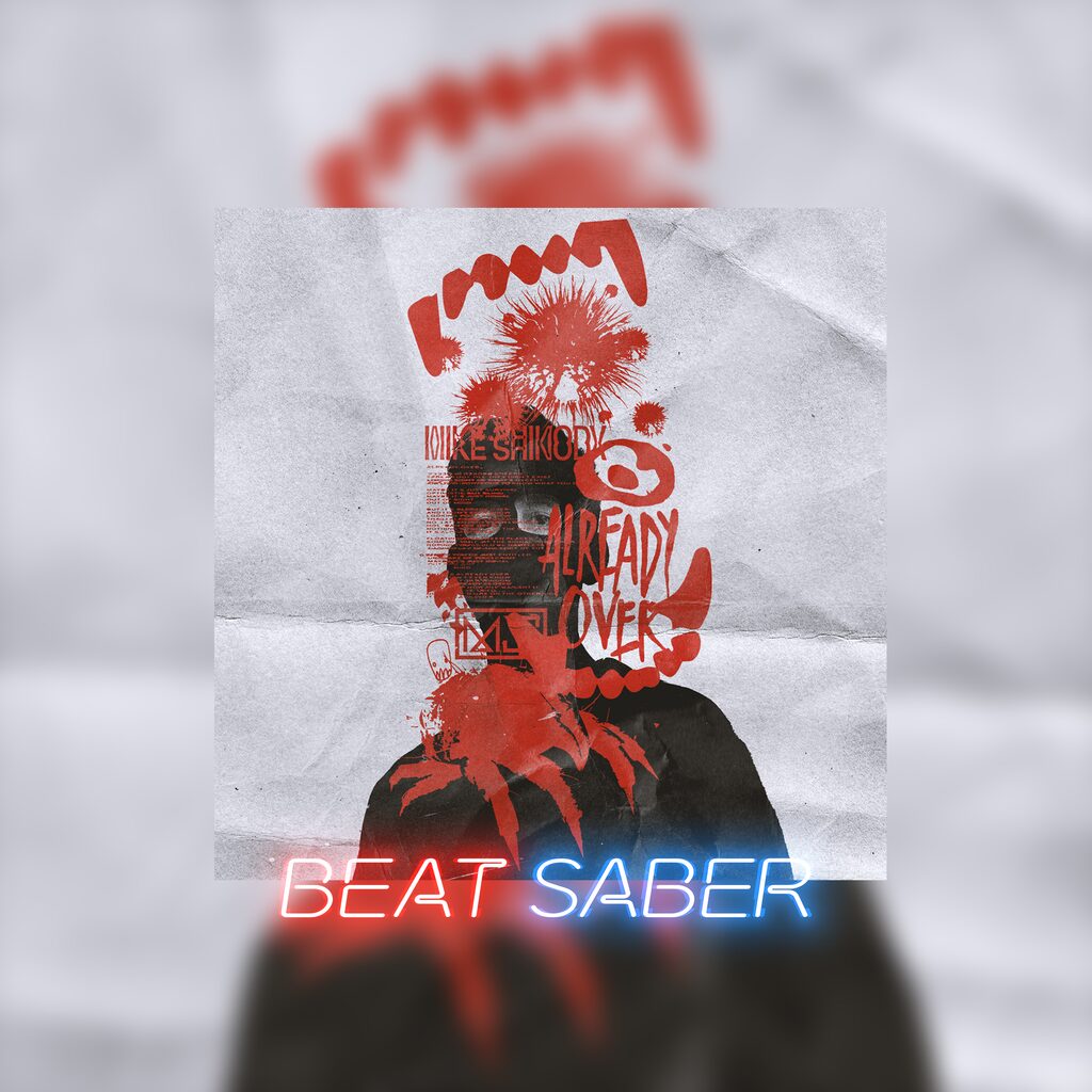 Beat Saber: Mike Shinoda - 'Already Over'
