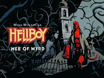 Hellboy Web of Wyrd