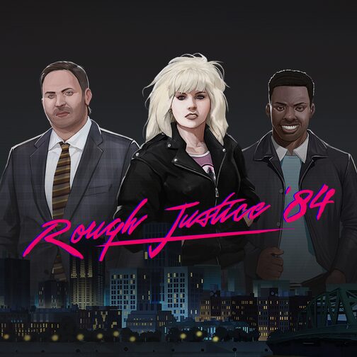 Rough Justice: '84 cover image