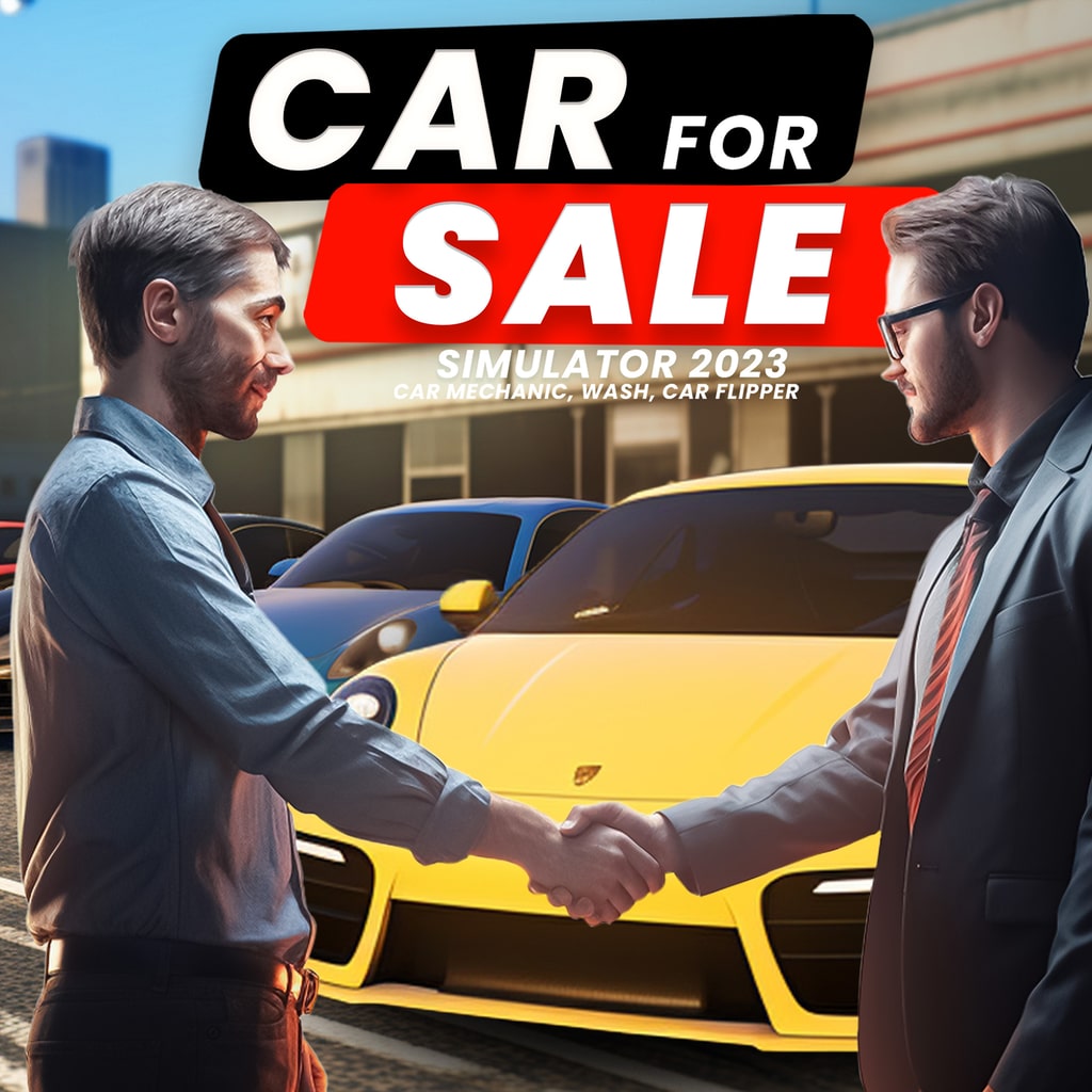 Compre e venda carros em Car For Sale Simulator 2023 no PC