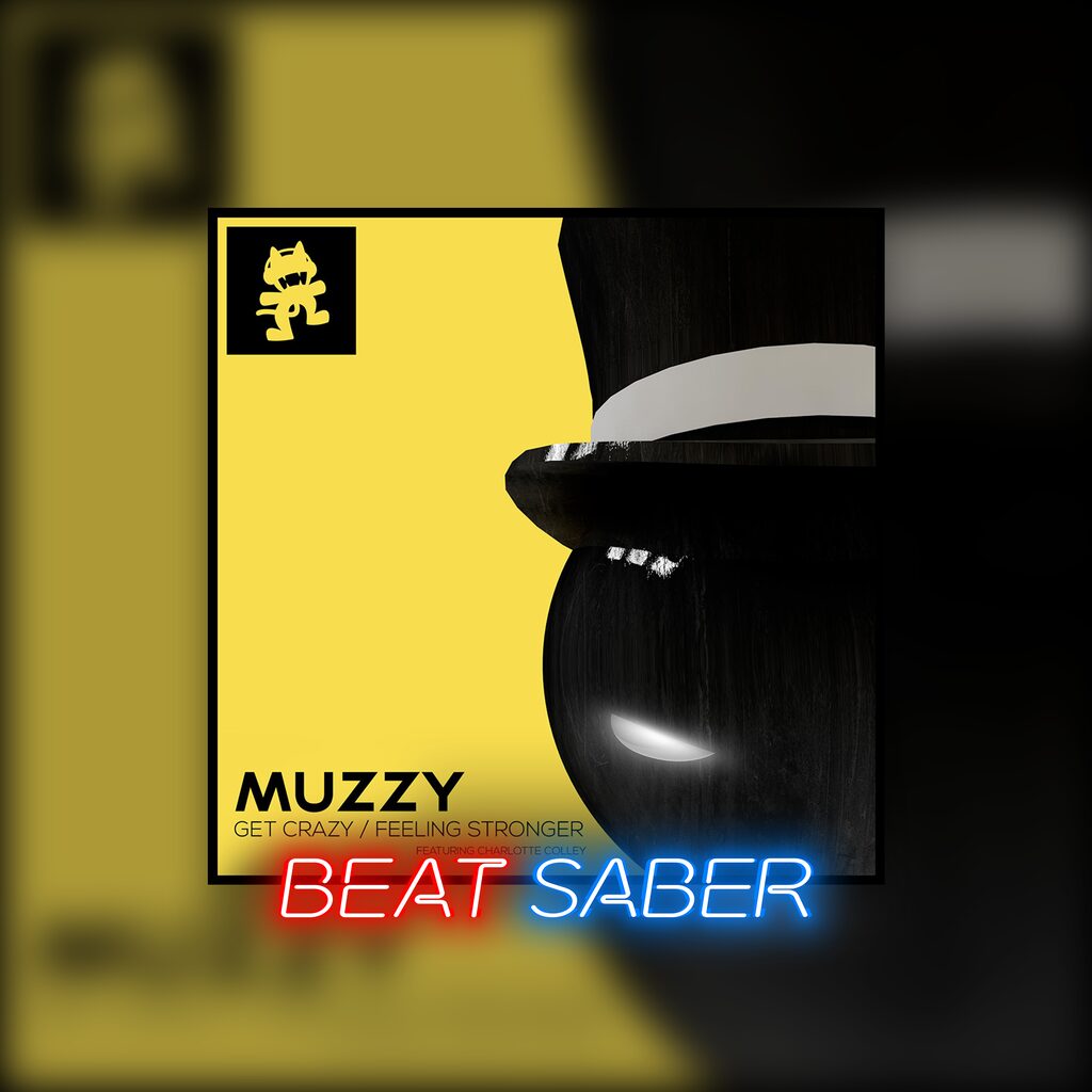 Beat Saber: Muzzy - 'Feeling Stronger (feat. Charlotte Colley)'