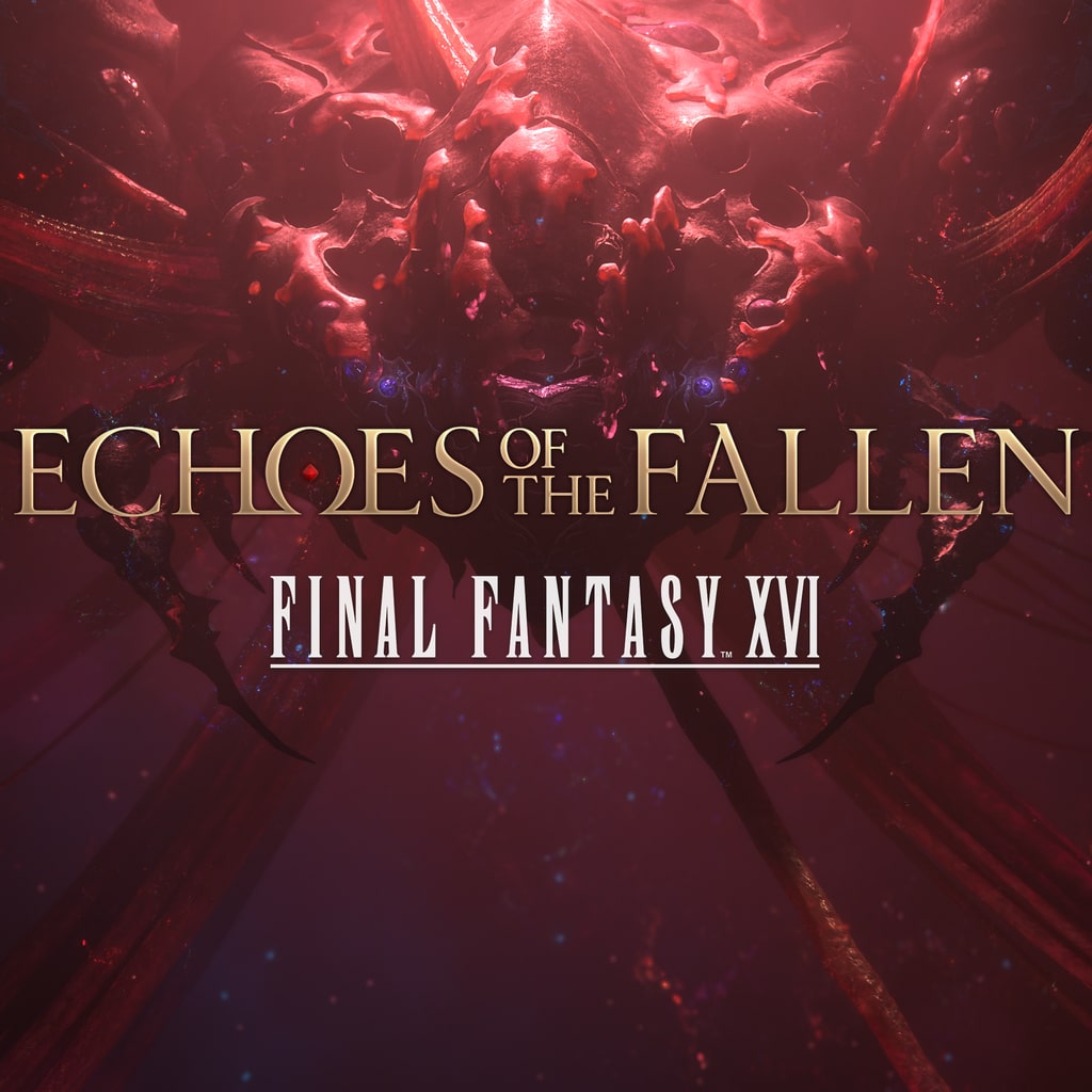 FINAL FANTASY XVI Echoes of the Fallen