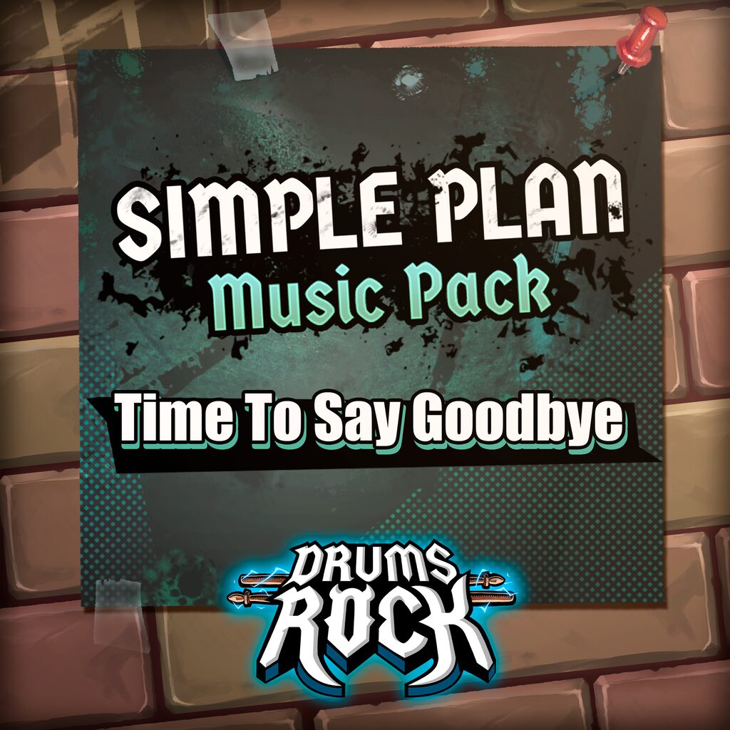 Drums Rock: Simple Plan - 'Time to Say Goodbye'