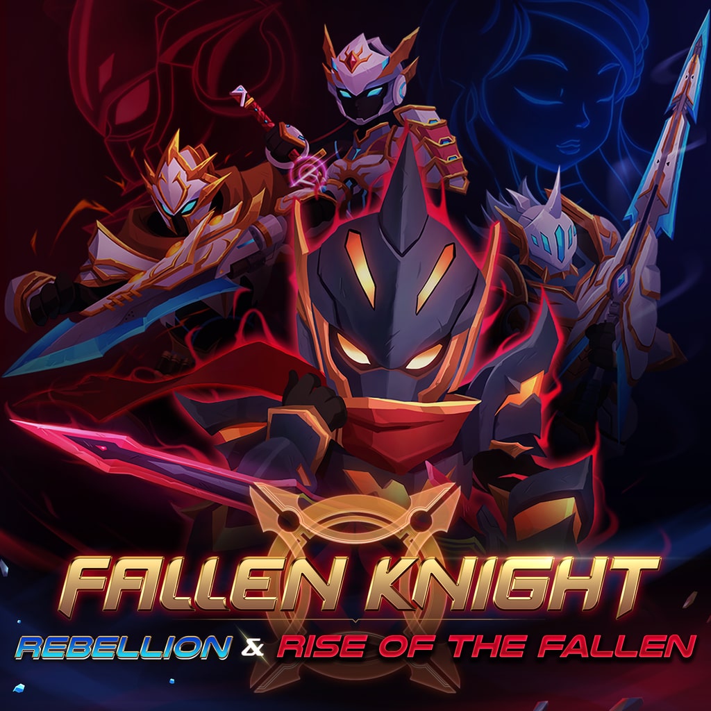 Fallen Knight: Rebellion & Rise Of The Fallen