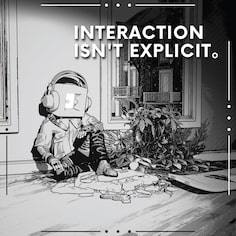 Interaction Isn't Explicit。 (英语)