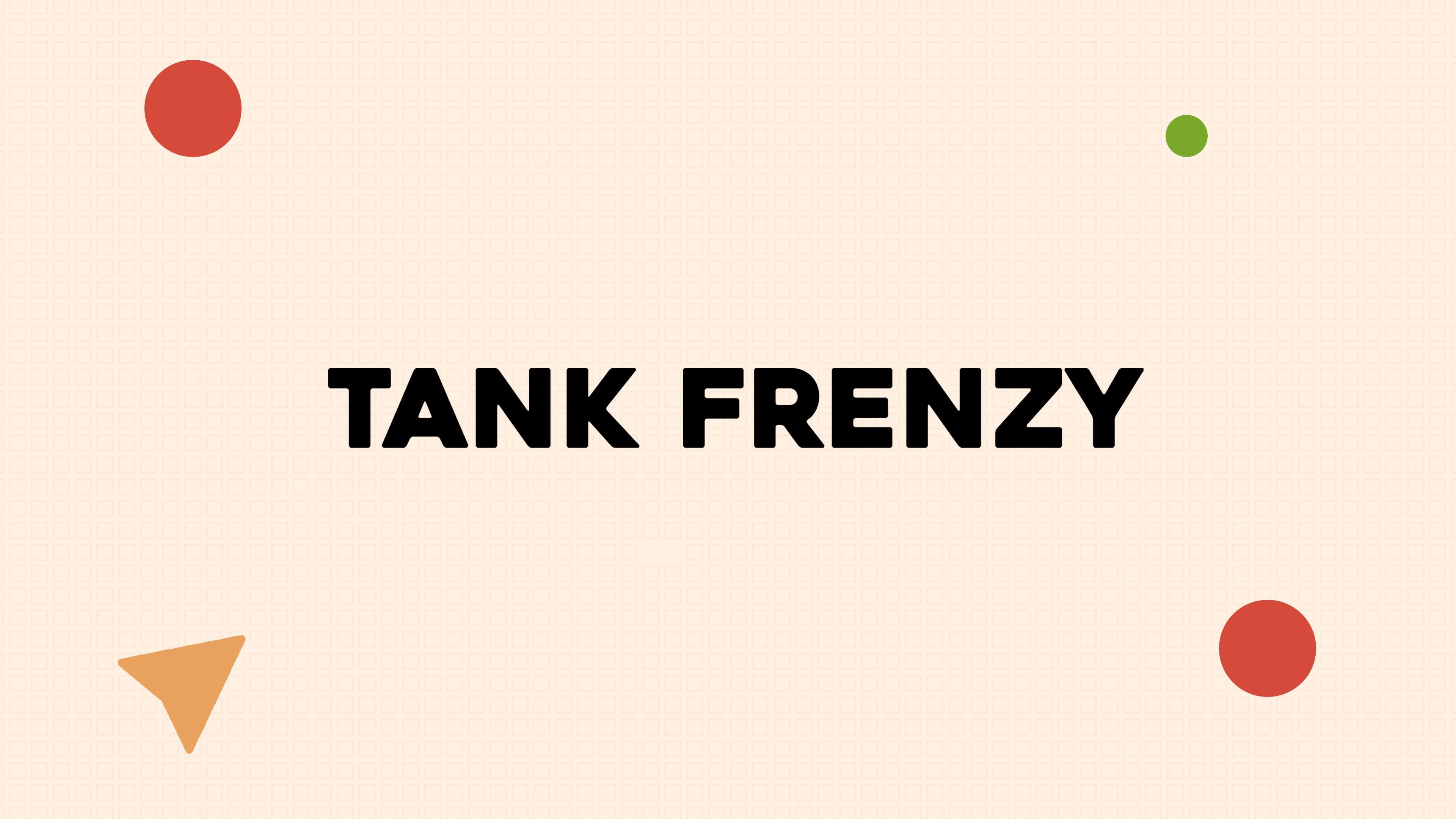 Tank Frenzy