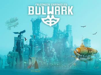 Bulwark: Falconeer Chronicles