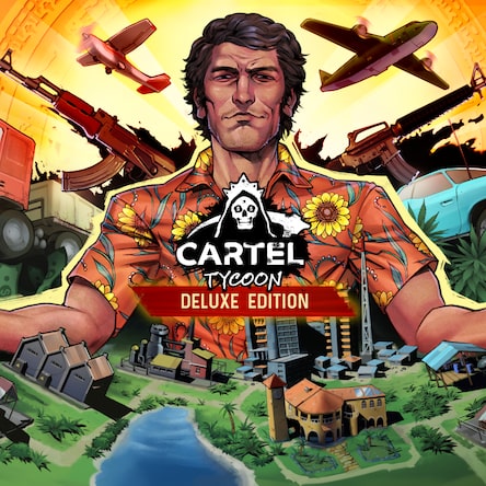 Cartel Tycoon — Deluxe Edition