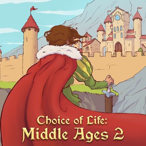 Choice of Life: Middle Ages 2 cover image