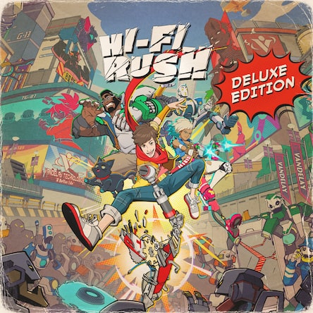 Hi-Fi Rush Deluxe Edition
