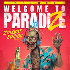 Welcome to ParadiZe - Zombot Edition (日语, 韩语, 简体中文, 繁体中文, 英语)