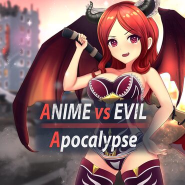 Anime vs Evil: Apocalypse cover image