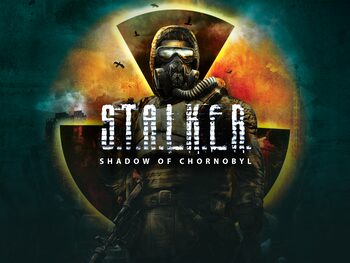 S.T.A.L.K.E.R.: Shadow of Chornobyl