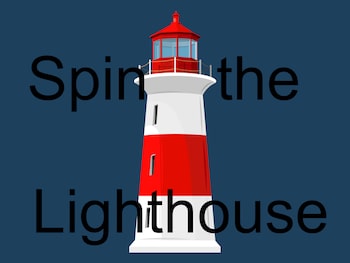 Spin the Lighthouse