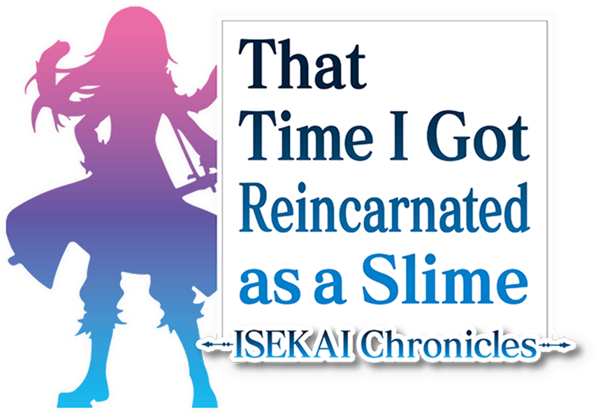 That Time I Got Reincarnated as a Slime ISEKAI Chronicles