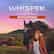 Whisper: Le Début d’une Belle Amitié - Remastered