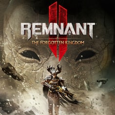 Remnant II® - The Forgotten Kingdom cover image