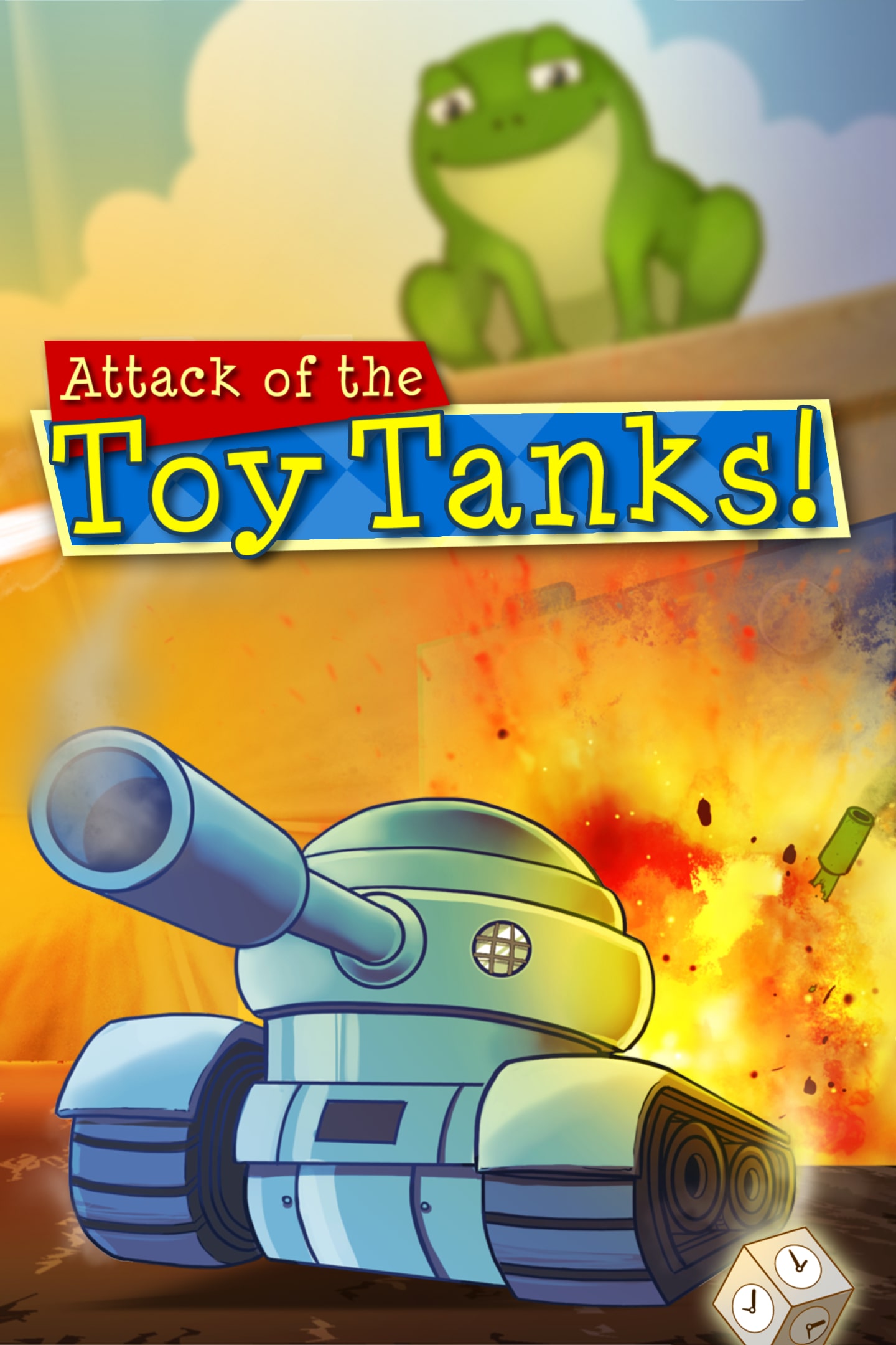 Attack of the Toy Tanks