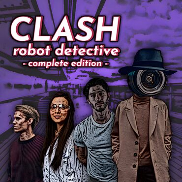 Clash: Robot Detective - Complete Edition PS4® & PS5® cover image