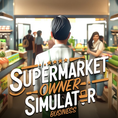 Supermarket Owner Simulator: Business cover image