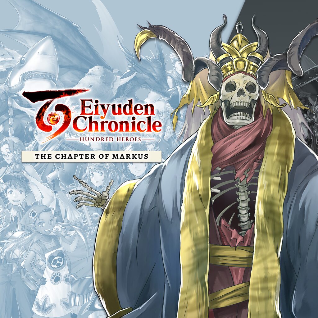 Eiyuden Chronicle: Hundred Heroes - Story Expansion: The Chapter of Markus