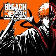 BLEACH Rebirth Of Souls