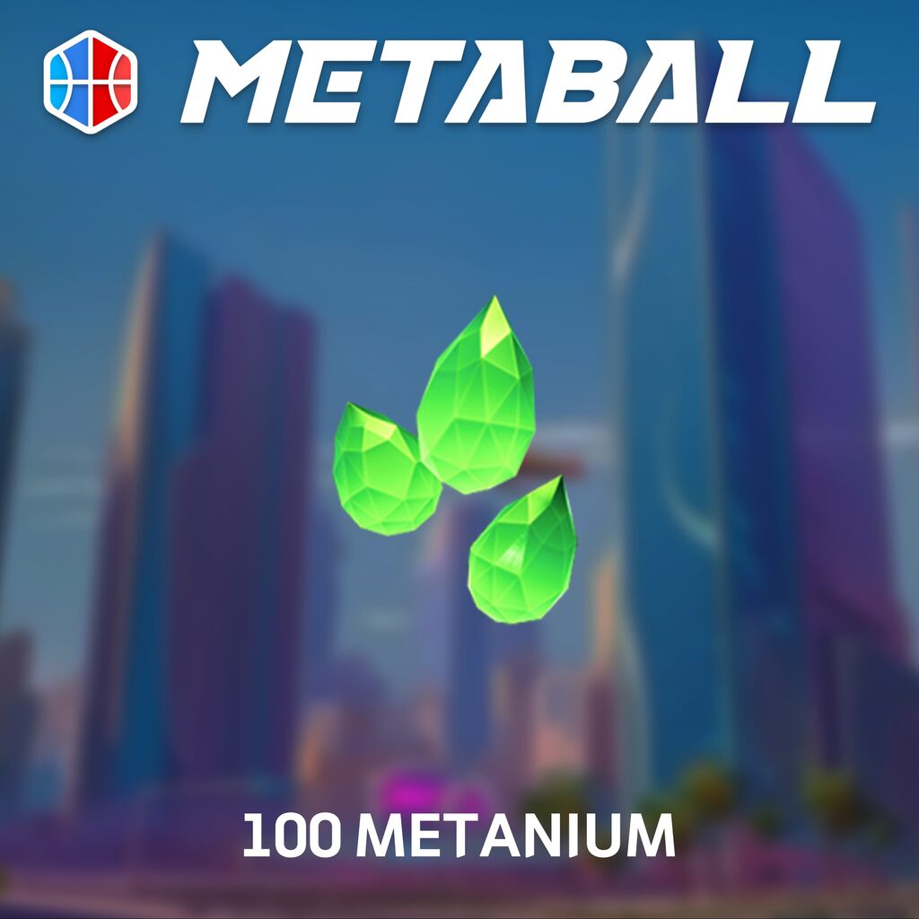 Metaball -Metanium 100