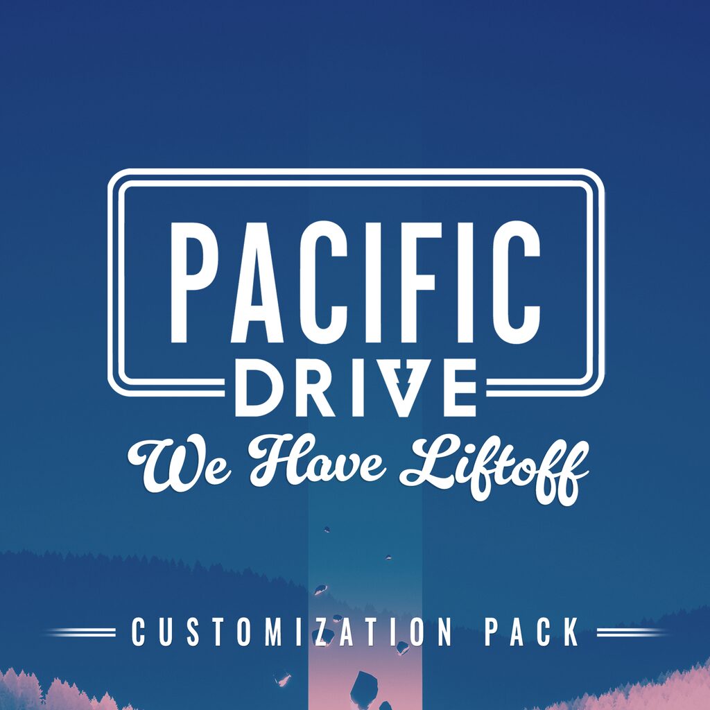 Pacific Drive: We Have Liftoff Customization Pack