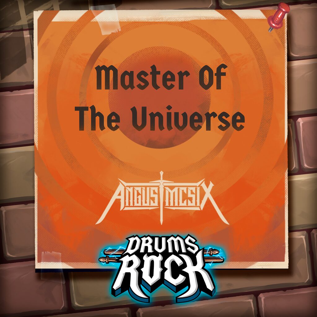 Drums Rock: Angus McSix - 'Master of the Universe'