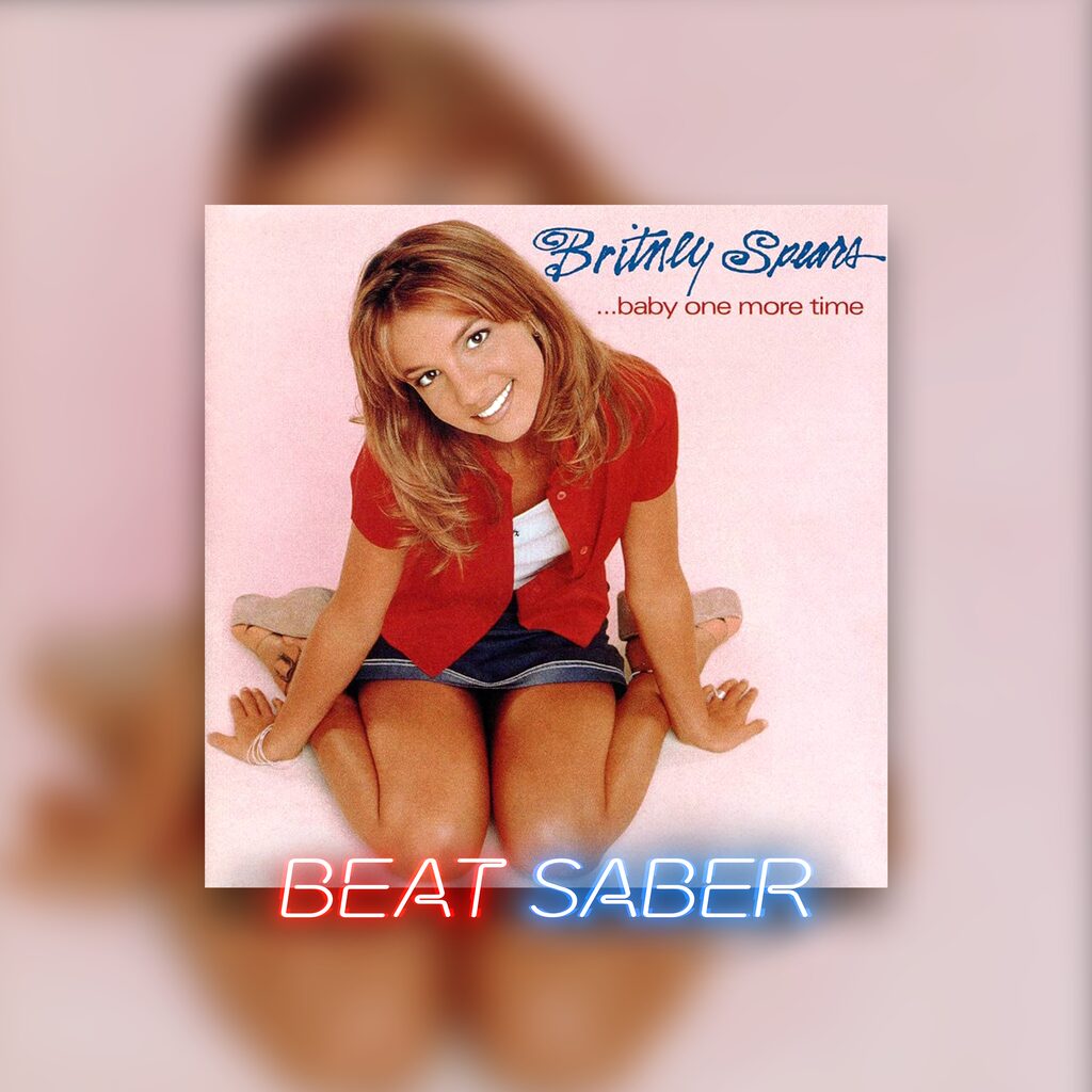 Beat Saber: Britney Spears - '…Baby One More Time'