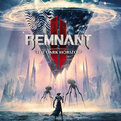 Remnant II® - The Dark Horizon cover image