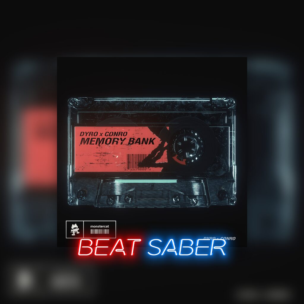 Beat Saber: Dyro x Conro - 'Memory Bank'