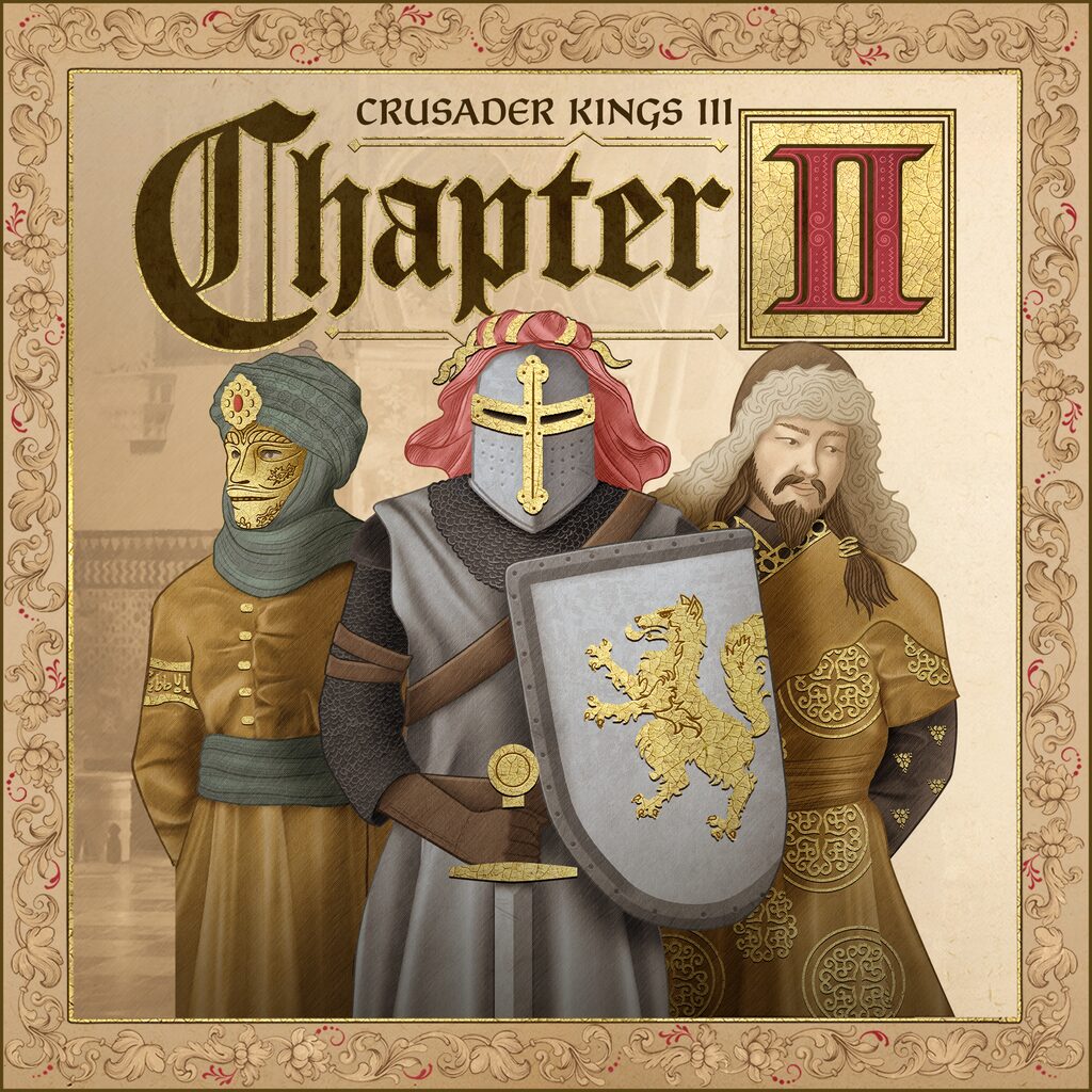 Crusader Kings III: Chapter II