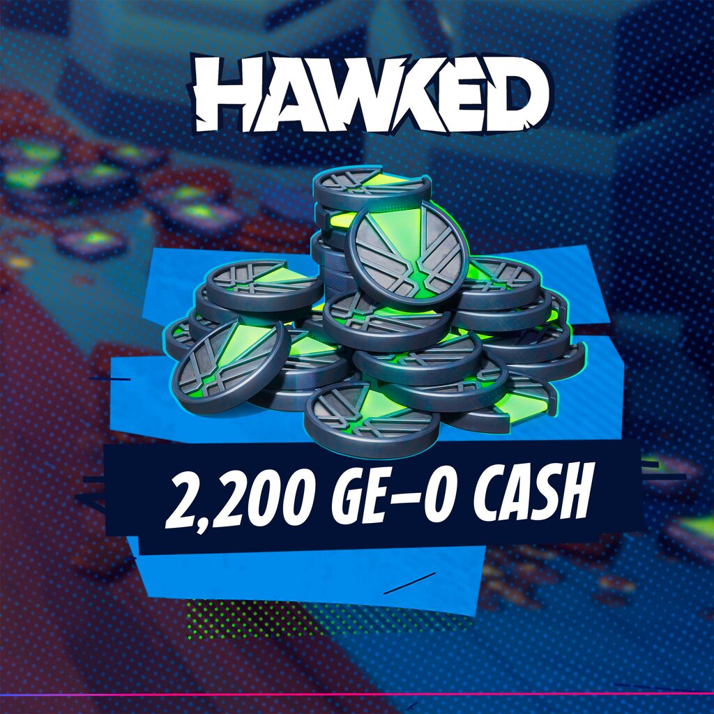 HAWKED - 2,200 GE-0 Cash
