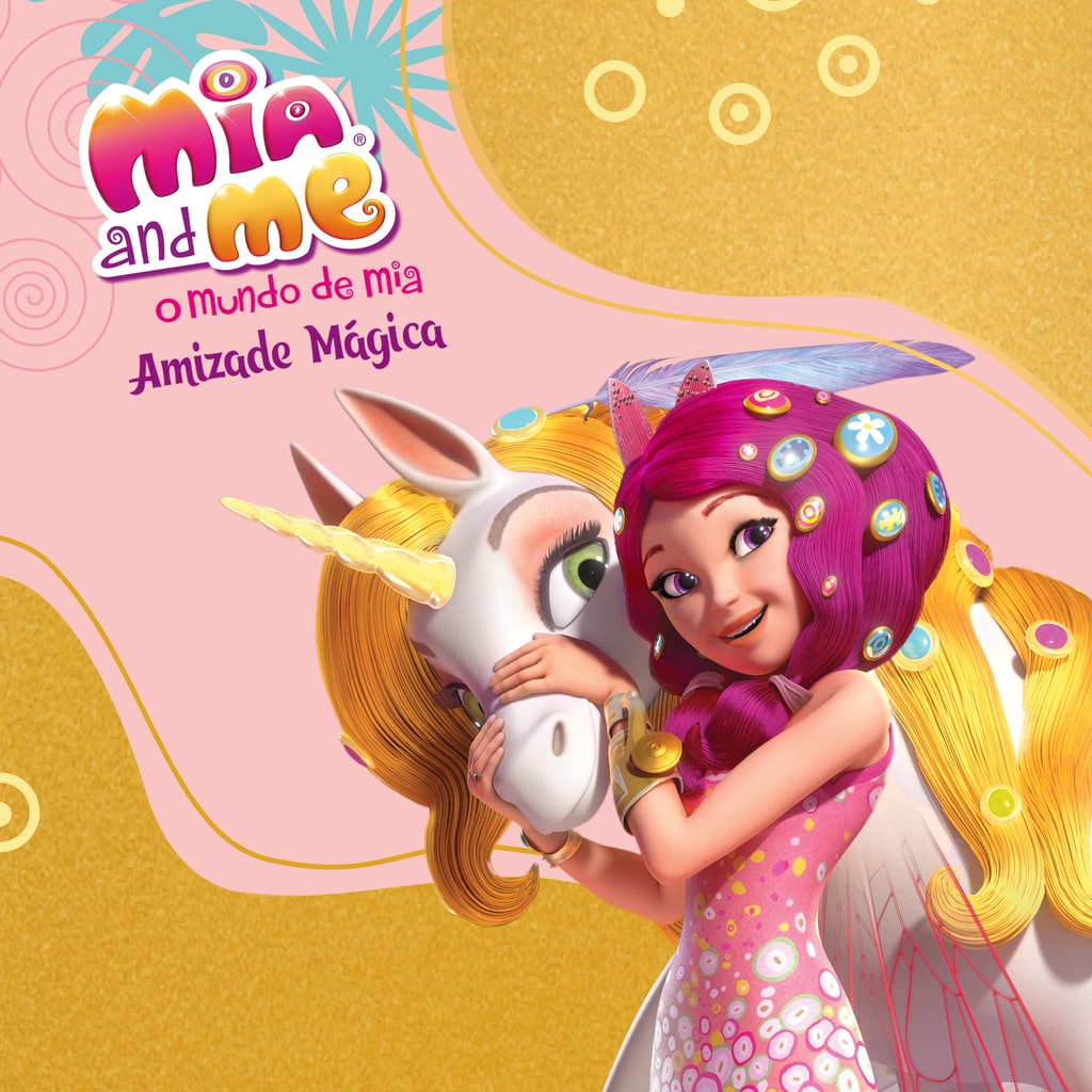 O Mundo de Mia – Amizade Mágica Master Image