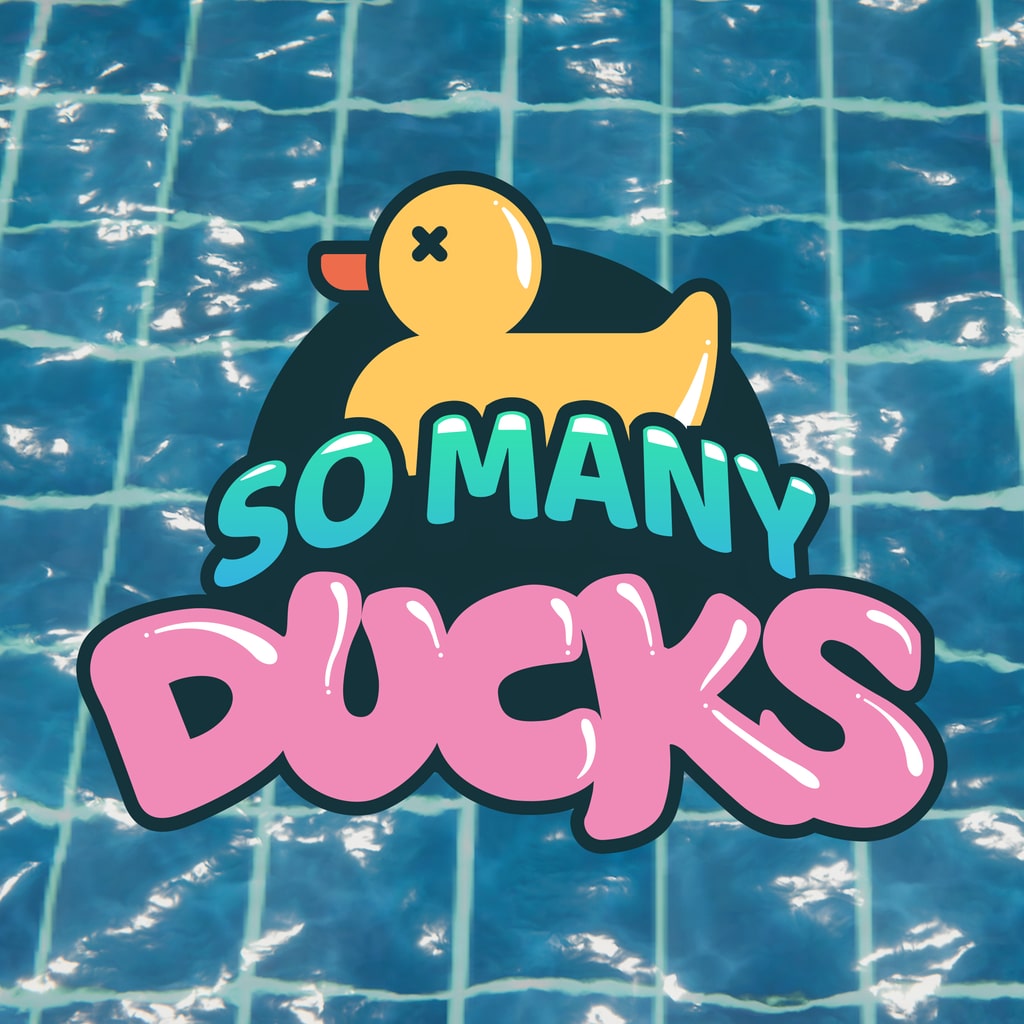 Placid Plastic Duck Simulator - So Many Ducks